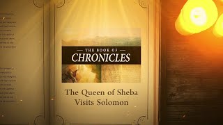 2 Chronicles 91  12 The Queen of Sheba Visits Solomon  Bible Stories [upl. by Edlihtam]