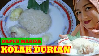 Kolak Durian Ketan Putih  Dapur Marisa [upl. by Landsman674]