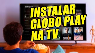 COMO COLOCAR A GLOBO PLAY NA TV E ATIVAR PELO CELULAR [upl. by Tica]