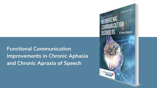 Functional Communication Improvements in Chronic Aphasia and Chronic Apraxia of Speech [upl. by Navarro]