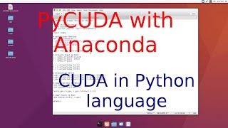 PyCUDA CUDA Python installation with Anaconda and CUDA 90 [upl. by Gilburt]