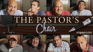 The Pastors Chair [upl. by Siaht]