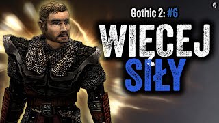 Gothic II Siła Jest Idealnie Zbalansowana 6 [upl. by Miles]