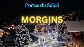 Morgins Ski Resort  Walking Tour  Portes du Soleil [upl. by Falconer]