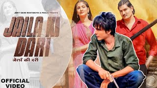 JAILA KI DARIOfficial Video Sukha Kahlon  Amit Saini Rohtakiya  New Haryanvi Song 2023 [upl. by Sholom]