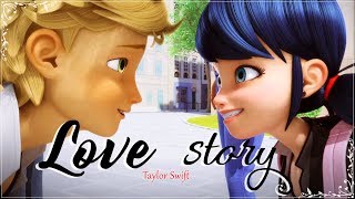 ♪ LOVE STORY  AMV Miraculous Ladybug [upl. by Justen]