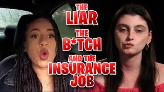 The LIAR the BTCH and the INSURANCE JOB Life After Lockup [upl. by Barbaraanne]