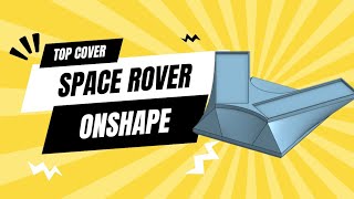 CCDI Project SpaceRover  Part 4 onshape [upl. by Annoid515]