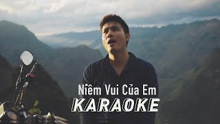 KARAOKE  BEAT  Niềm Vui Của Em Chan La Cà [upl. by Dal]