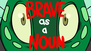 Brave as a Noun  Turtle PMV [upl. by Gnouhc]