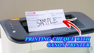 How to Print Cheque with Canon Printer [upl. by Tye]