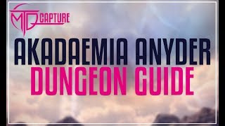 Akadaemia Anyder Dungeon Guide  FFXIV [upl. by Nraa983]