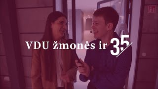 „VDU žmonės ir 35“ Dr Vaida Jurgilė [upl. by Harrad]