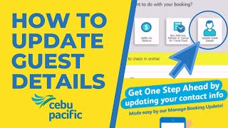 How To Update Guest Details l Cebupacific [upl. by Stanwood]