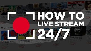 How To Live Stream 247 on YouTube [upl. by Fritze]