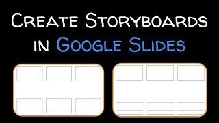 How to create a storyboard with Google Slides [upl. by Lletnahs]