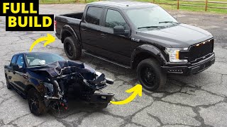 Budget Build 2018 Ford F150 From Wrecked To Rebuilt Auto Auction Rebuild [upl. by Sutit]