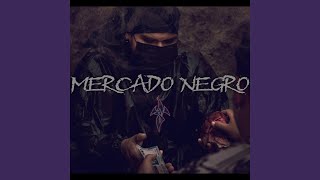 Mercado Negro [upl. by Suryt586]