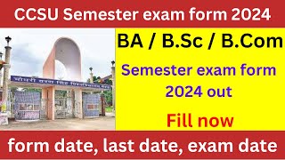 ccsu ba 1st semester exam form 2024  ccsu semester exam form 2024  ccsu semester exam date [upl. by Yuhas]