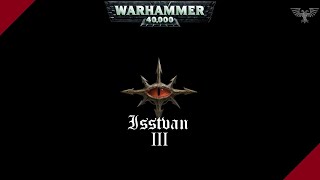 WARHAMMER 40K  Isstvan III [upl. by Rivera]