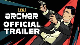 Archer  Final Season Official Trailer  FX [upl. by Cyrillus]