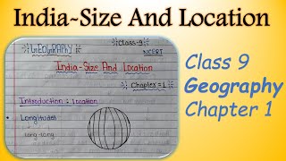 CBSE Class 9 Geography Chapter 1 IndiaSize And Location Handwritten Notes toptargeteducation [upl. by Analart306]