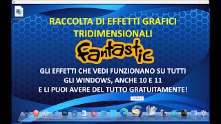 Personalizzare Windows tutti anche Windows11 con effetti fantastici 3D e molto utili [upl. by Yannodrahc120]