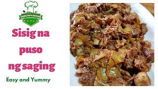 Sisig na puso ng saging Kapampangan recipe [upl. by Akaenahs]