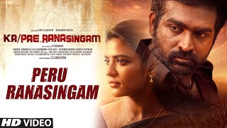 Peru Ranasingam Video Song  Ka Pae Ranasingam Tamil Movie  Vijay Sethupathi Aishwarya R  Ghibran [upl. by Charley]