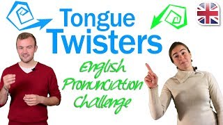 Tongue Twisters to Improve Your English Pronunciation [upl. by Jennilee]