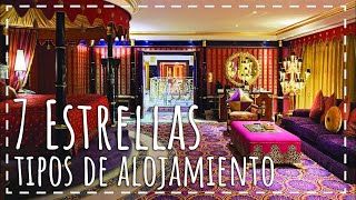 🏨Tipos de Alojamientos ⭐estrellas en los hoteles y los hospedajes más lujosos del mundo ✨ [upl. by Sekoorb]