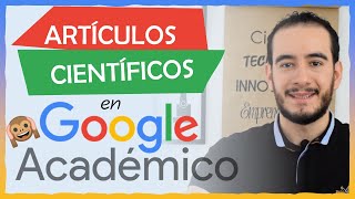 😝💎GOOGLE ACADÉMICO 2020 Cómo buscar ARTÍCULOS CIENTÍFICOS en PDF PÁGINAS de investigación científica [upl. by Darken]