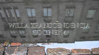 Marcin Wolski  Willa Transcendencja 14 [upl. by Thorndike]