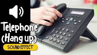 Telephone Hang Up Sound Effect  挂電話 辦公室電話 音效 High Quality [upl. by Ahsiet]