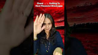 Chord ✂️✂️ Cutting To Heal Financial Blockages  Online Reiki Healing Session [upl. by Tehc]