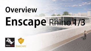 Enscape in Rhino 13  Overview Tutorial [upl. by Florance380]