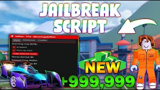 NEW JailBreak Script PASTEBIN 2025  AUTOROB  INFINITE MONEY  AUTOFARM [upl. by Enuj]