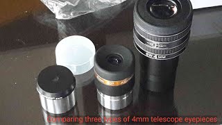 Comparison between three types of 4mm focal length telescope eyepieces [upl. by Radley]