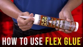 How To Use Flex Glue™ [upl. by Sorci]