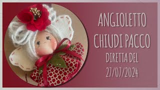 Tutorial Angioletto Chiudi Pacco  LIVE 27072024 [upl. by Moss]