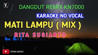 Karaoke Mati Lampu Dangdut House Mix Remix Dj Mati lampu Rita sugiarto mantap full bass [upl. by Adlitam126]