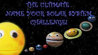 THE ULTIMATE NAME YOUR SOLAR SYSTEM CHALLENGE For Kids Bonus Episode 9  The Nirks™ [upl. by Anayek]