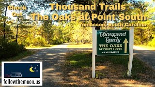 The Oaks at Point South Thousand Trails Yemassee SC [upl. by Aronow]