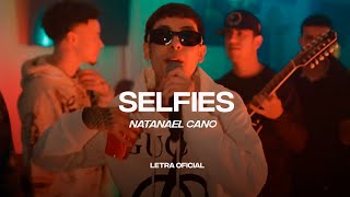 Natanael Cano  Selfies Lyric Video  CantoYo [upl. by Caron]