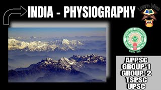 INDIA  PHYSIOGRAPHY  In TELUGU AND ENGLISH  APPSC TSPSC UPSC [upl. by Nauwtna29]