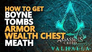 Boyne Tombs Armor Wealth Treasure Chest Key AC Valhalla [upl. by Risteau956]