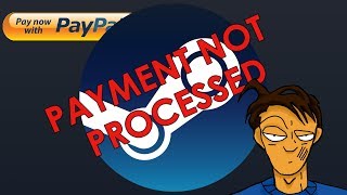 How to Fix the Steam PayPal Bug – quotYour Purchase Has Not Been Completedquot POSSIBLE SOLUTION Solved [upl. by Limak]