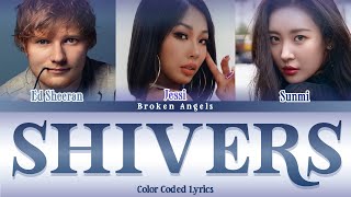 Ed Sheeran ft Jessi 제시 Sunmi 선미  Shivers Color Coded Lyrics Sub HanRomEngIndo Terjemahan [upl. by Eiramik]