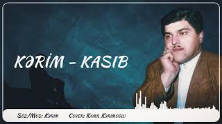 Kərim  Kasıb Sarkazm [upl. by Grant]