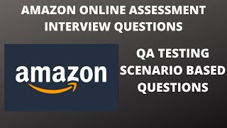 Amazon QA Assessment Interview Question Amazon Interview Guide [upl. by Amahs381]